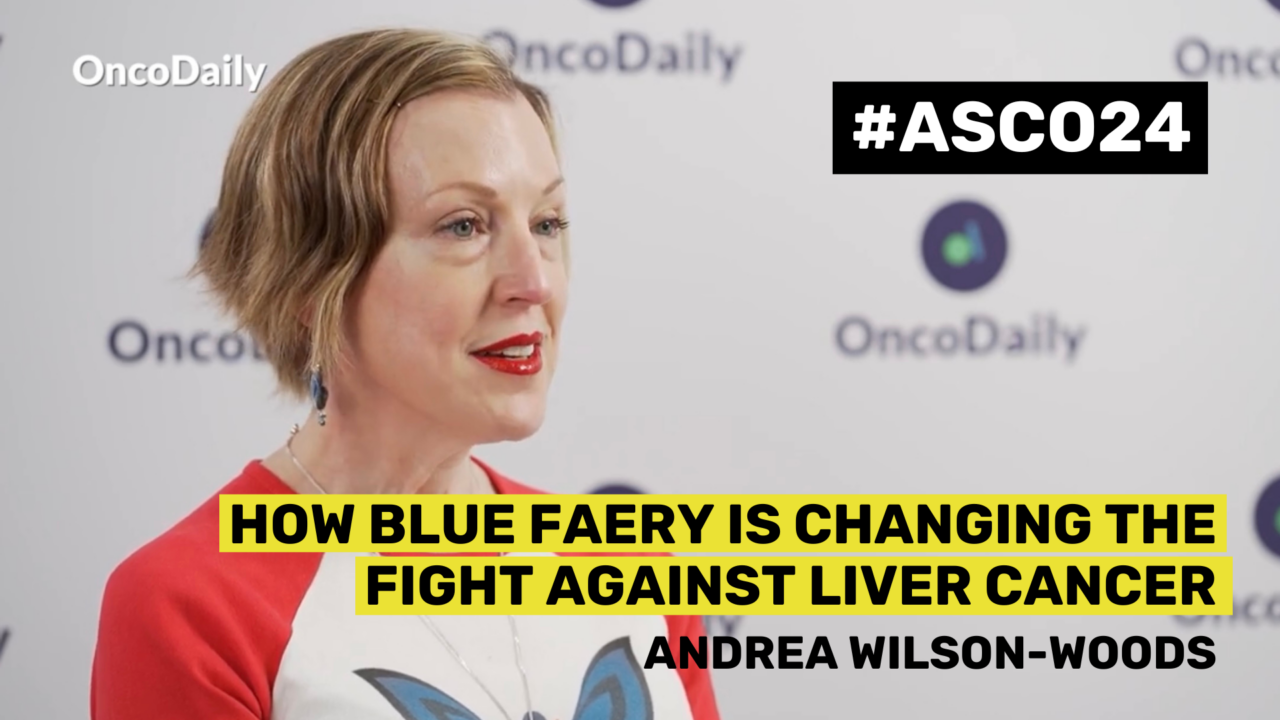 ASCO24 Updates: Andrea Wilson-Woods: How Blue Faery Is Changing the Fight Against Liver Cancer