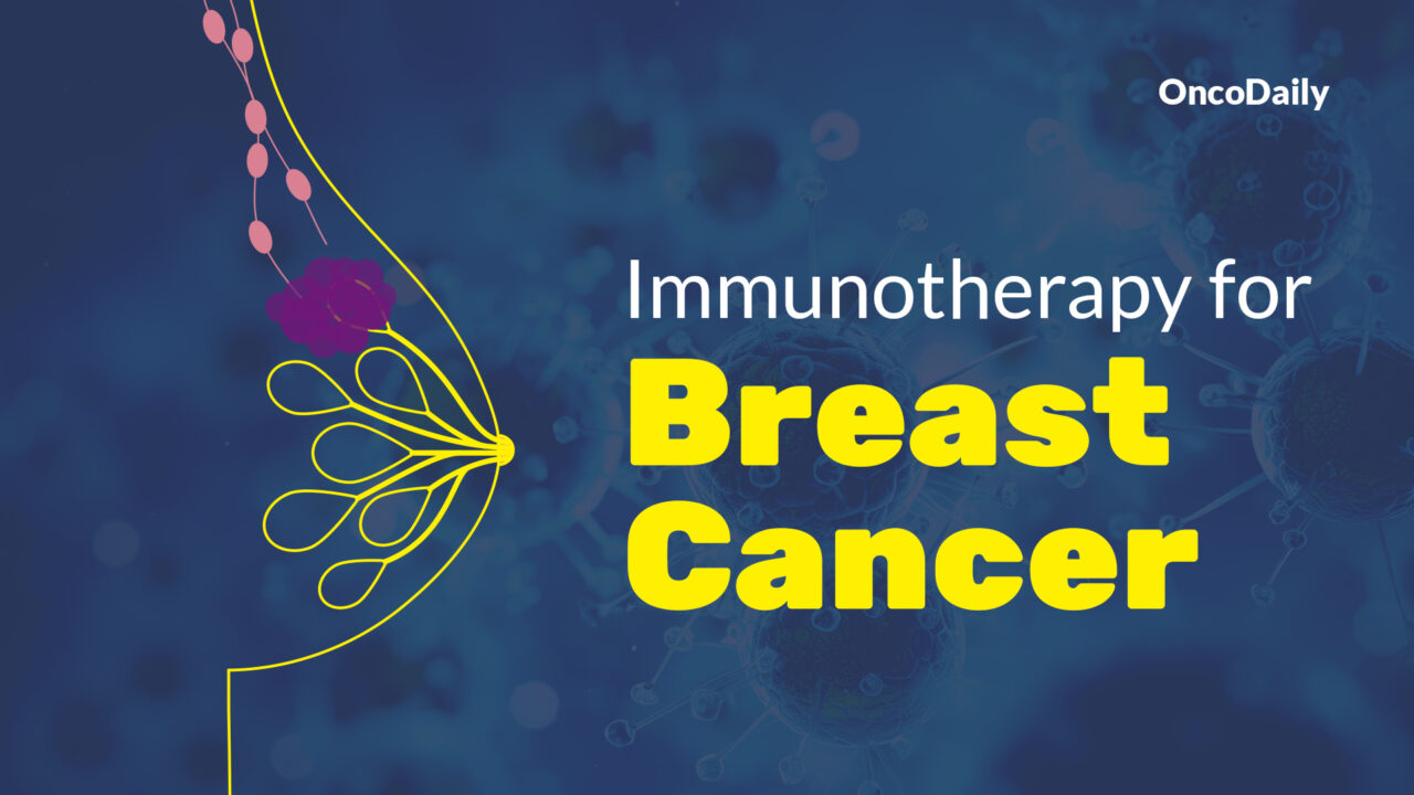 Immunotherapy for Breast Cancer: Types, Success Rate, Side Effects & More