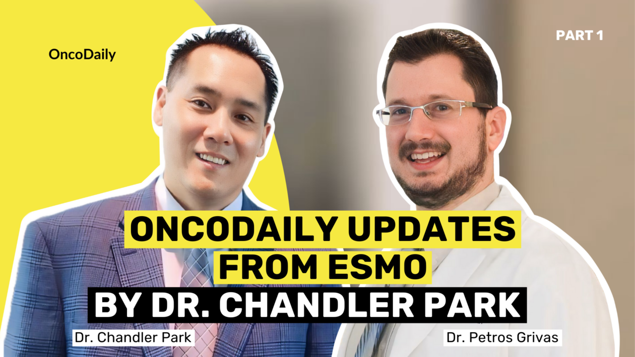 ESMO 2024 Highlights: OncoDaily Updates with Chandler Park on Cancer Breakthroughs