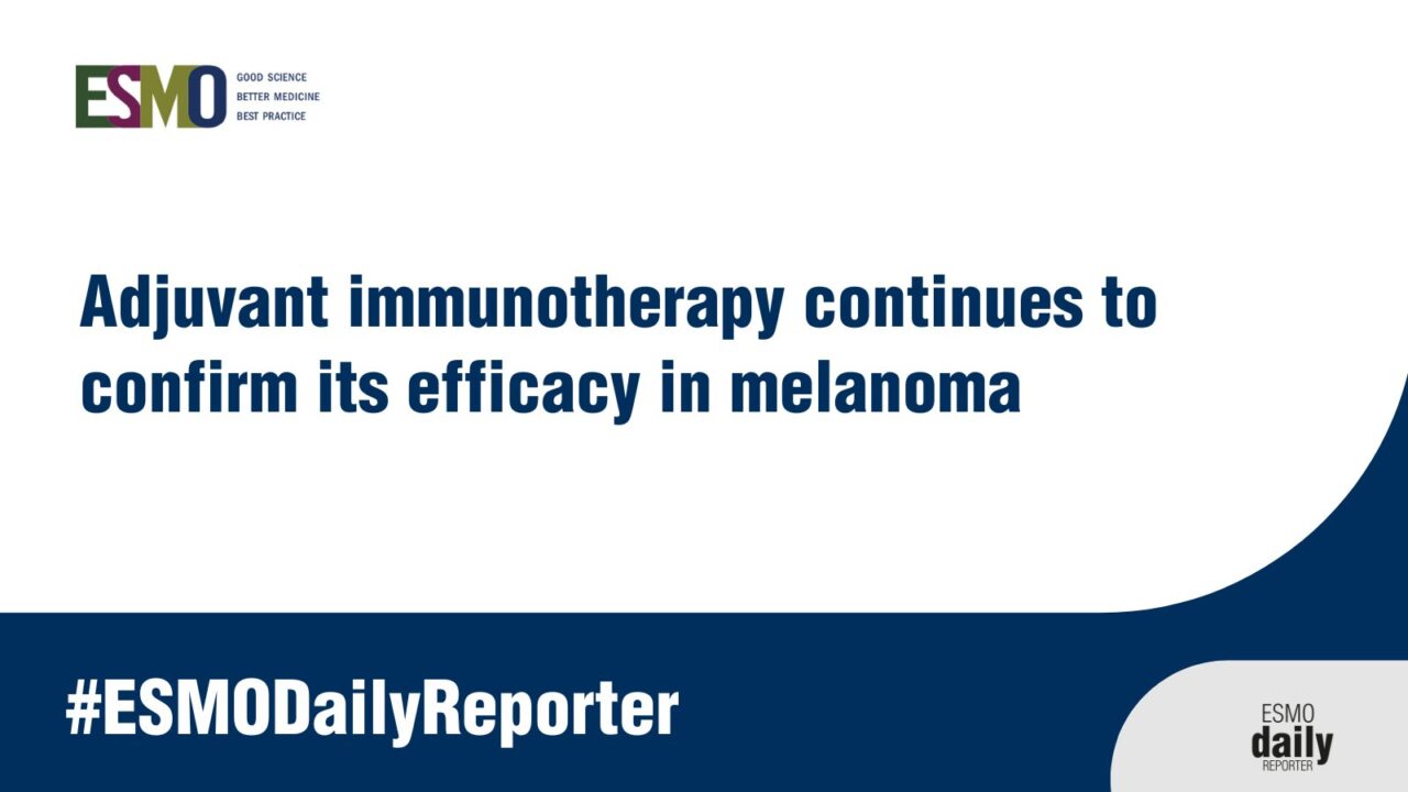 Updated data of KEYNOTE-716 and CheckMate 76K studies at ESMO24