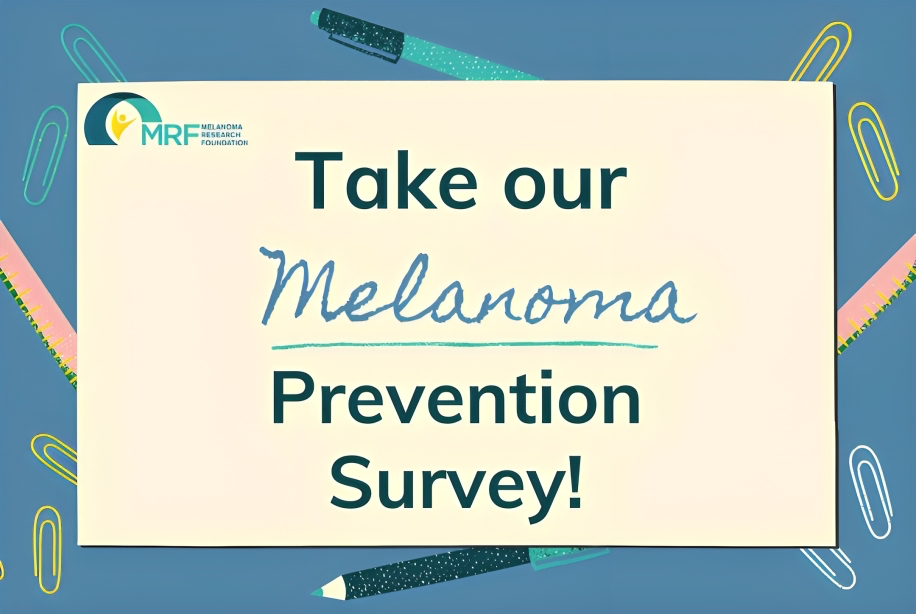 Help Melanoma Research Foundation make a difference in the fight against melanoma