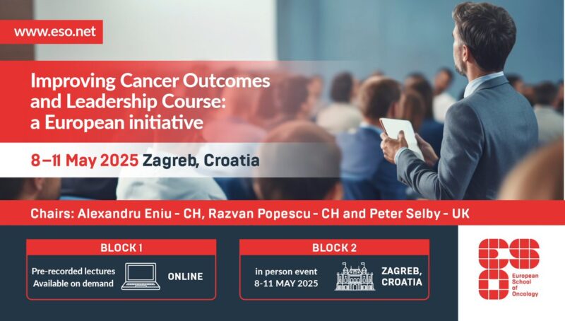 ESOncology - Improving Cancer Outcomes and Leadership course