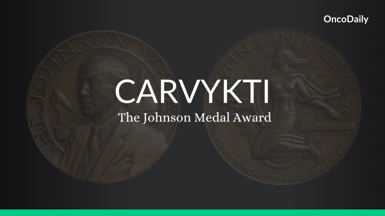 CARVYKTI® (ciltacabtagene autoleucel) was Awarded the Johnson Medal