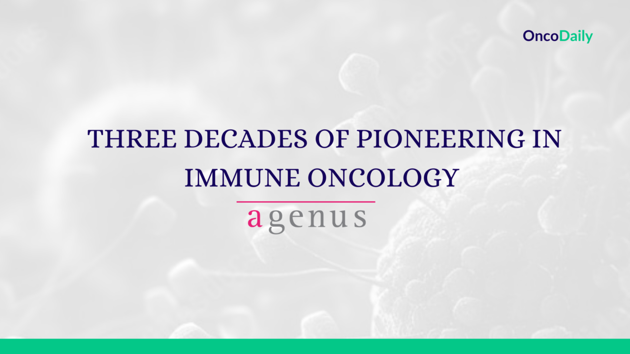 Three decades of pioneering in Immune Oncology – Agenus