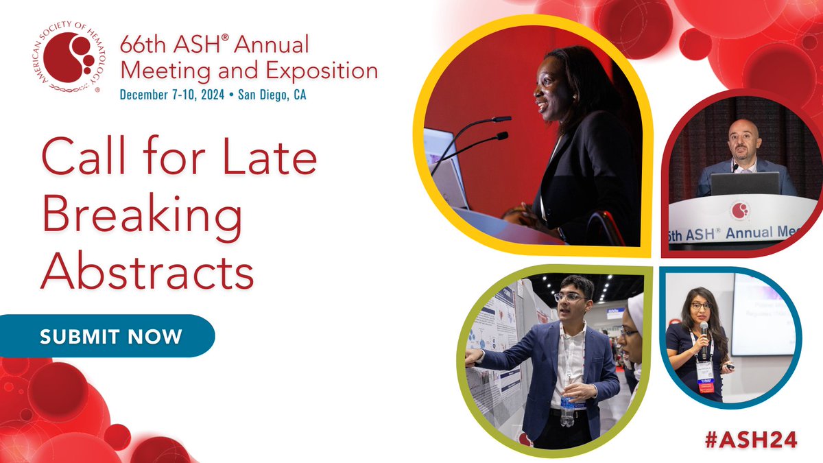 The ASH24 late-breaking abstract submission site is now open