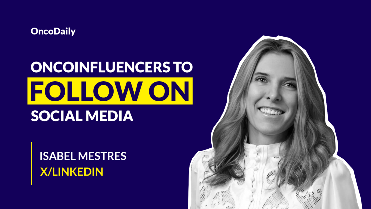 OncoInfluencers to Follow on Social Media: Isabel Mestres