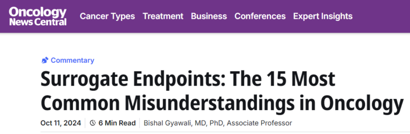 Bishal Gyawali: 15 most FAQs about surrogate endpoints in oncology