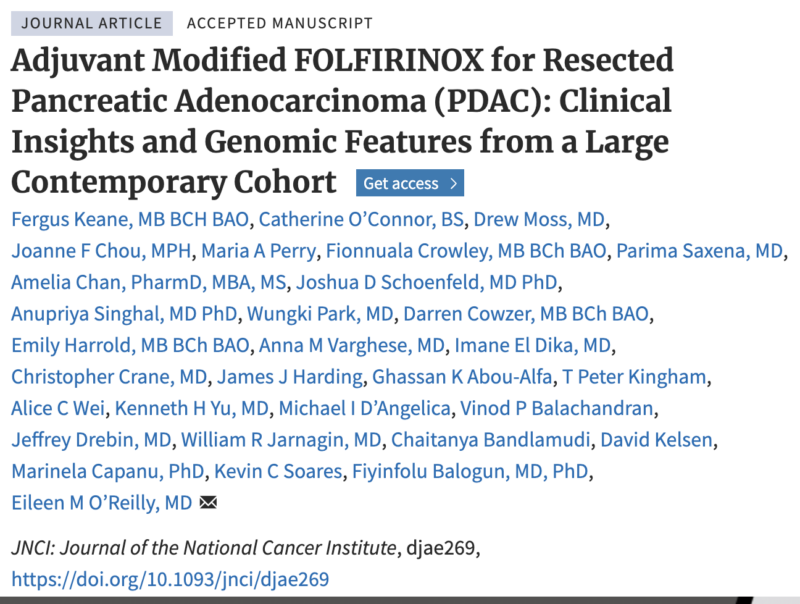 Anirban Maitra: Adjuvant Modified FOLFIRINOX for Resected Pancreatic Adenocarcinoma (PDAC) led by Eileen M O’Reilly