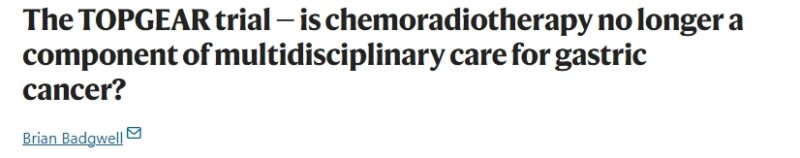 Is CRT no longer a component of multidisciplinary care for gastric cancer?