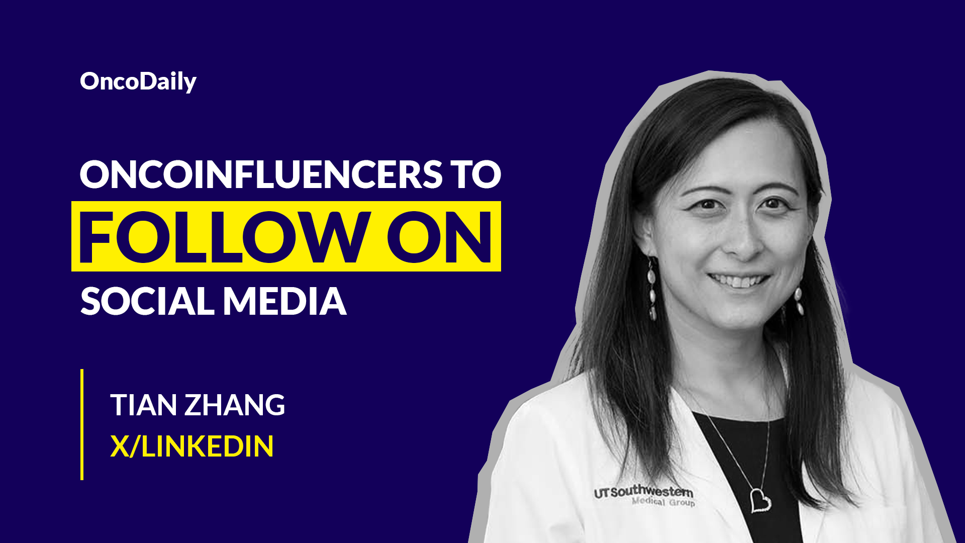 Oncoinfluencers to Follow on Social Media: Dr. Tian Zhang - OncoDaily