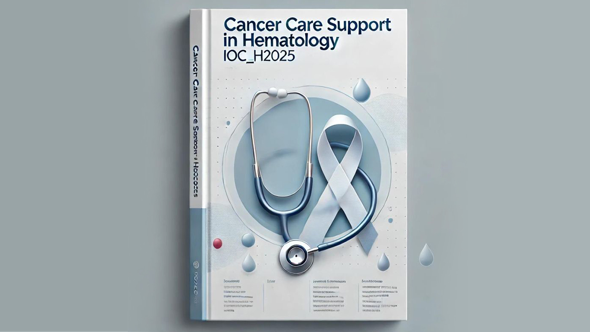 iCCS’s new initiative: Cancer Care Support in Hematology IOC_H2025!