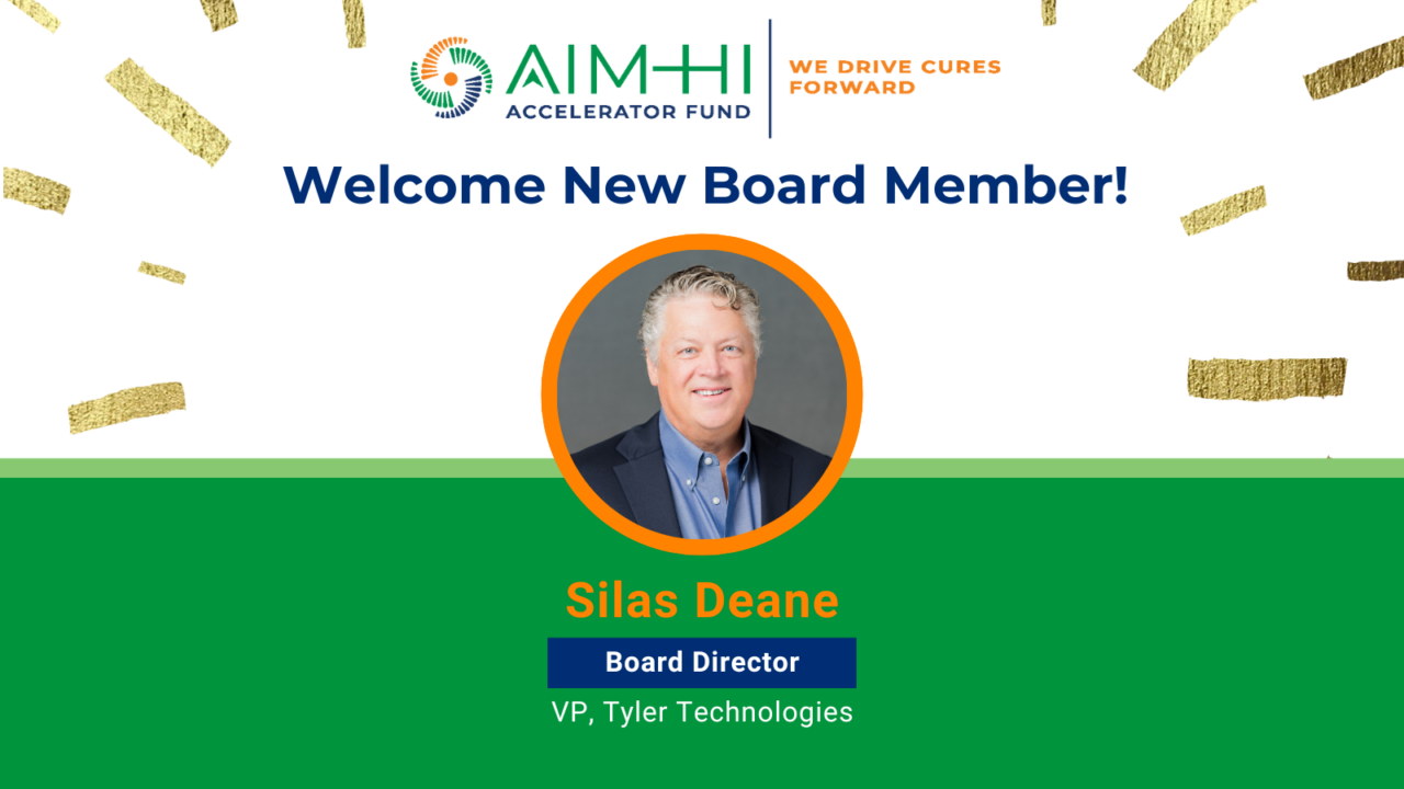 Silas Deane elected to the Board of Directors at AIM-HI Accelerator Fund