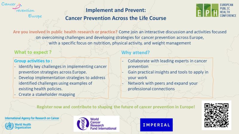 Implement and Prevent: Cancer Prevention Across the Life Course - IARC