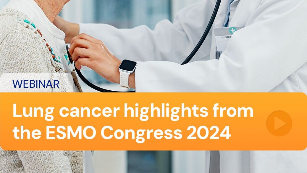 Webinar on Lung Cancer Highlights from ESMO 2024 – SPCC