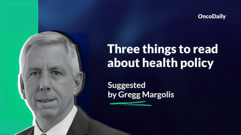 Gregg Margolis: Top Three Health Policy Articles