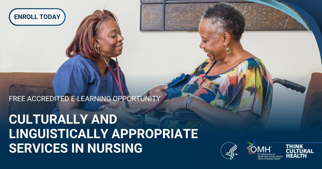 Culturally and Linguistically Appropriate Services in Nursing – Minority Health