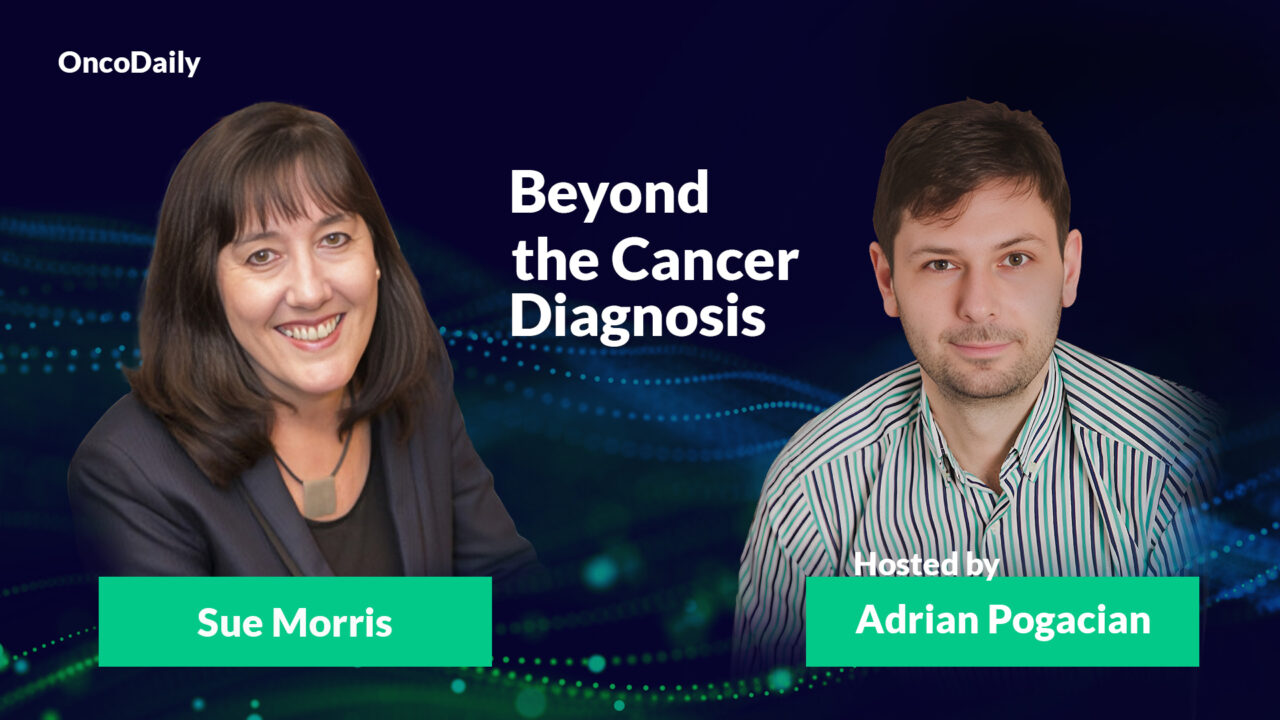 Beyond the Cancer Diagnosis: Dialogue with Sue Morris, by Adrian Pogacian