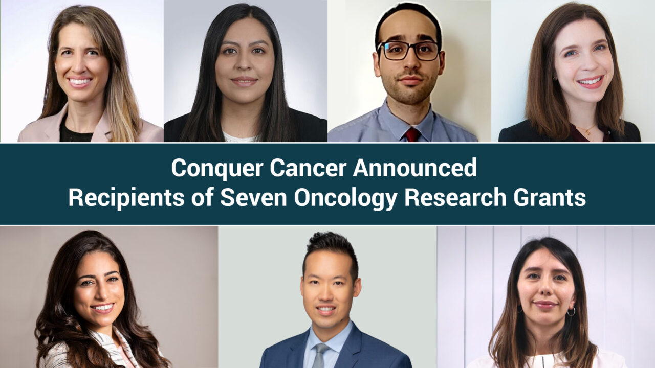 Conquer Cancer Announced Recipients of Seven Oncology Research Grants