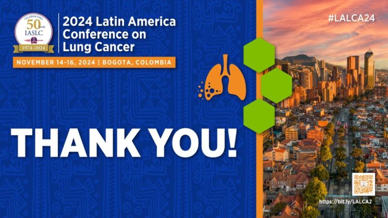 Highlights from the Latin American Lung Cancer Association 2024 Conference