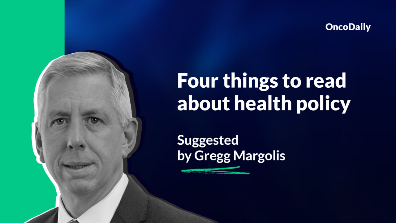 Four things to read about health policy this week suggested by Gregg Margolis