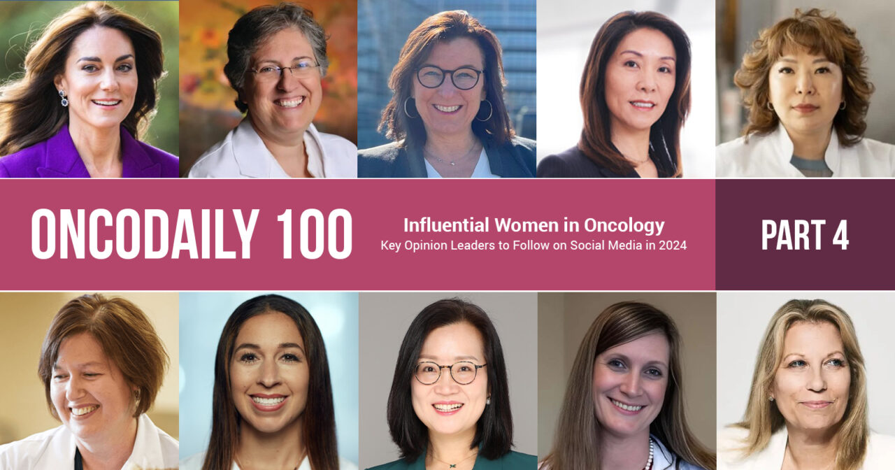 100 Influential Women in Oncology: Key Opinion Leaders to Follow on Social Media in 2024: Part 4