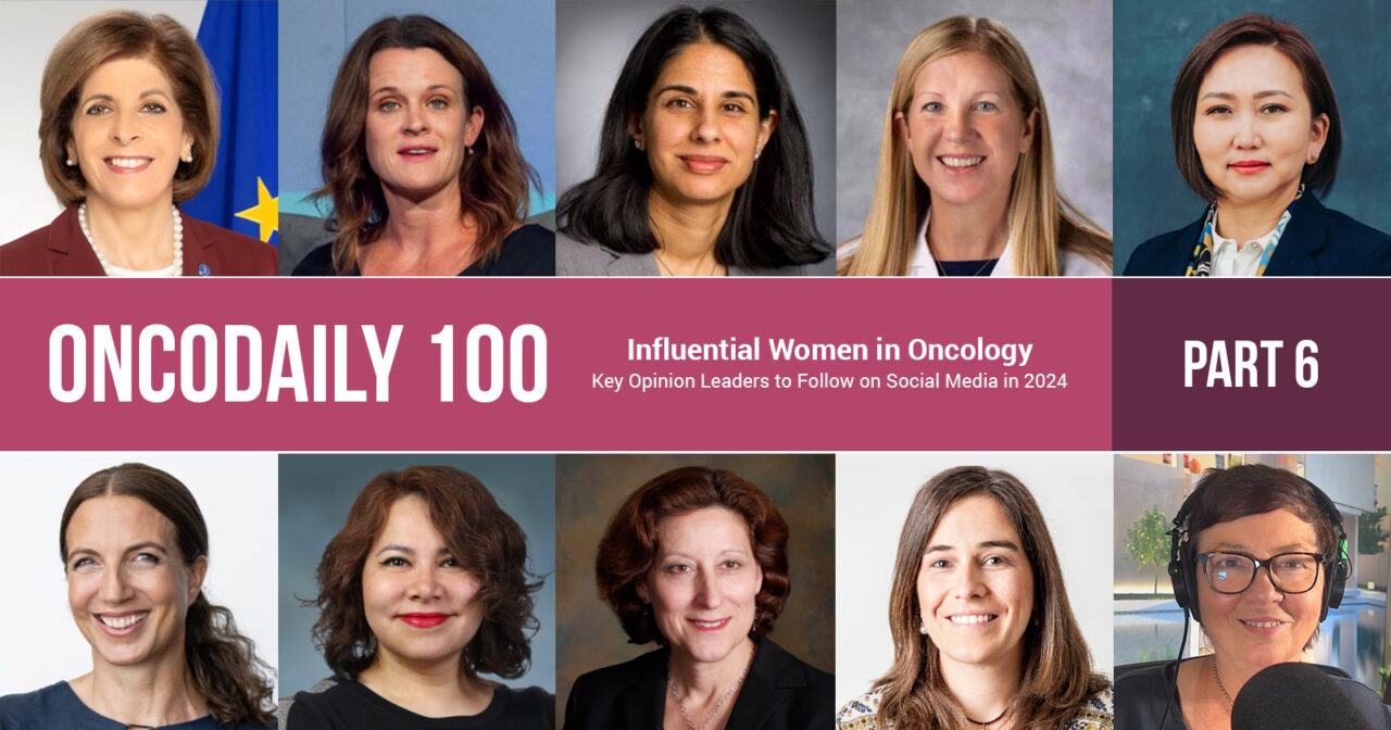 100 Influential Women in Oncology: Key Opinion Leaders to Follow on Social Media in 2024: Part 6