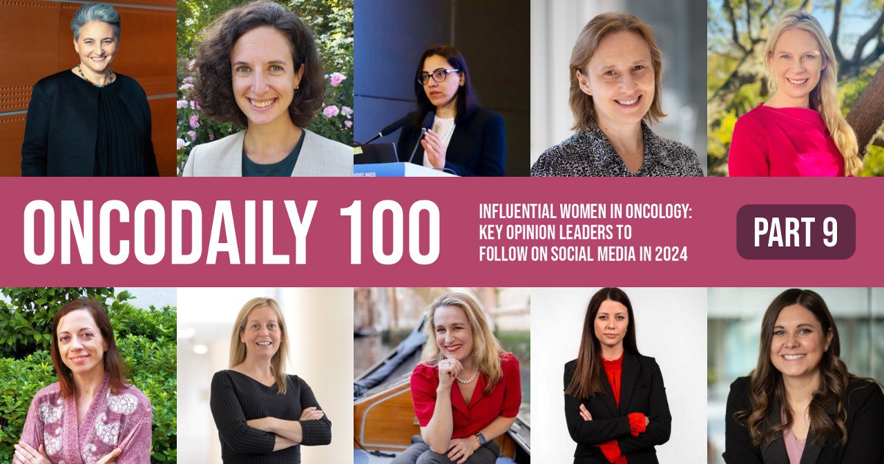 100 Influential Women in Oncology: Key Opinion Leaders to Follow on Social Media in 2024: Part 9