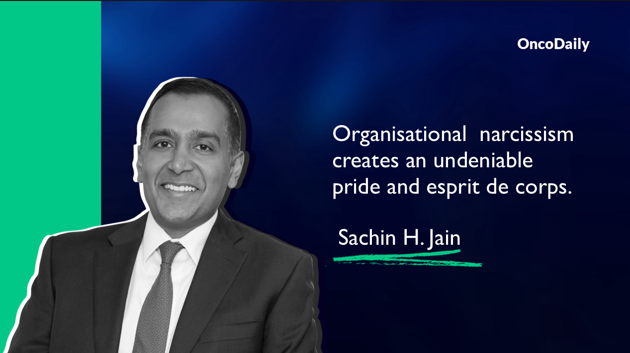 Sachin Jain: Organizational narcissism creates an undeniable pride and esprit de corps