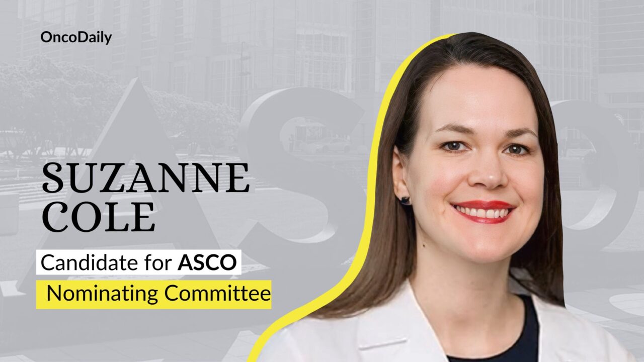 Suzanne Cole – Candidate for ASCO Nominating Committee