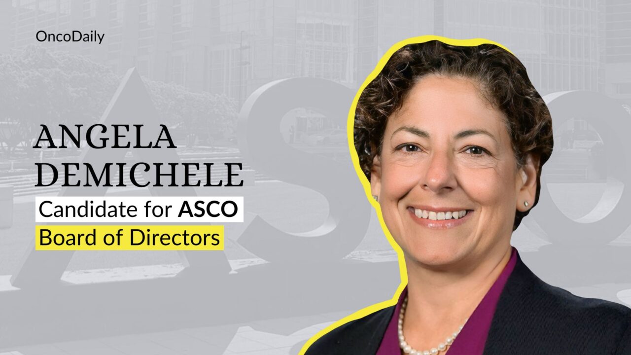 Angela M. DeMichele is running for the Board of Directors of ASCO