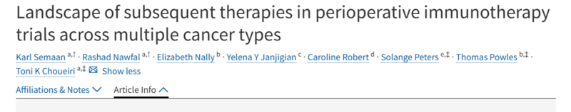 Rashad Nawfal: Our work on the landscape of subsequent therapies in perioperative Immuno-oncology trials