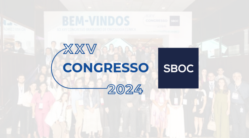 XXV Brazilian Congress of Clinical Oncology 2024: Exploring Humanization in the Digital Age