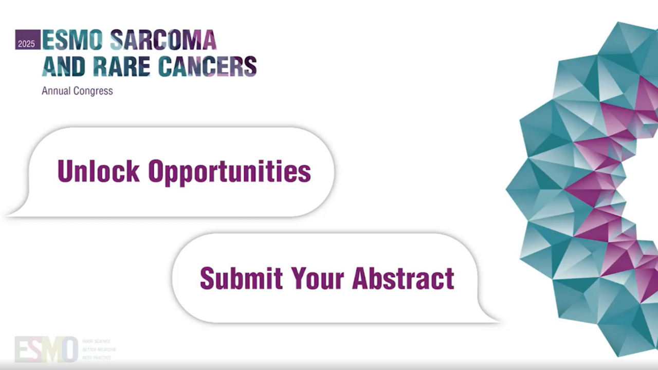 Call for abstracts for ESMO Sarcoma and Rare Cancers 2025