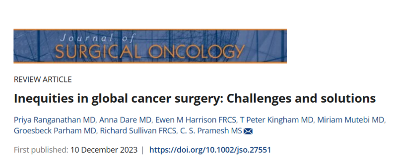 Richard Sullivan: The State of Global Cancer Surgery from Political and Equity Perspectives