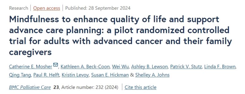 Mindfulness to Improve Quality of Life and Care Planning in Cancer Patients and Their Caregivers