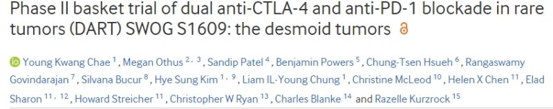 Razelle Kurzrock: Phase II basket trial of dual anti-CTLA-4 and anti-PD-1 blockade in rare tumors