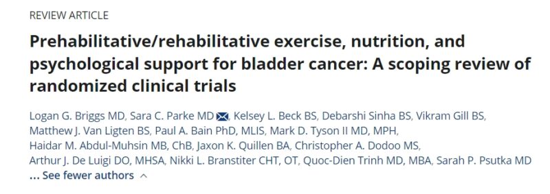 The critical role of (p)rehabilitation interventions in the broad management of Bladder Cancer