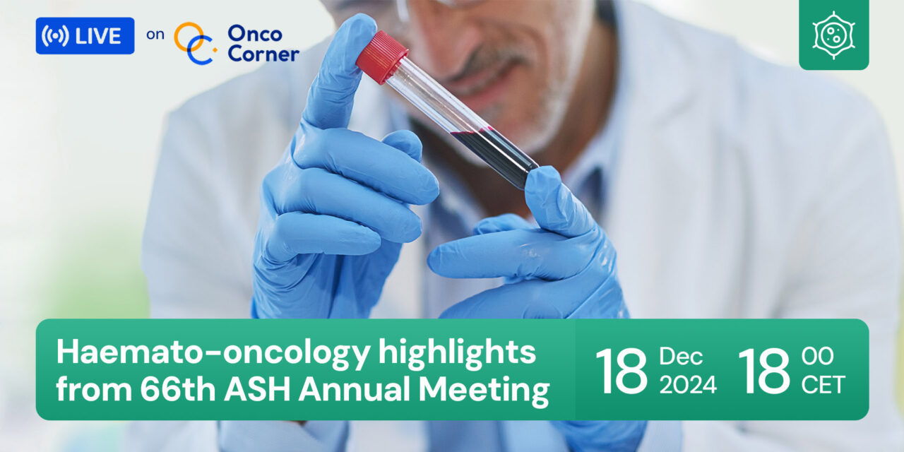 Haemato-oncology highlights from 66th ASH Annual Meeting by SPCC