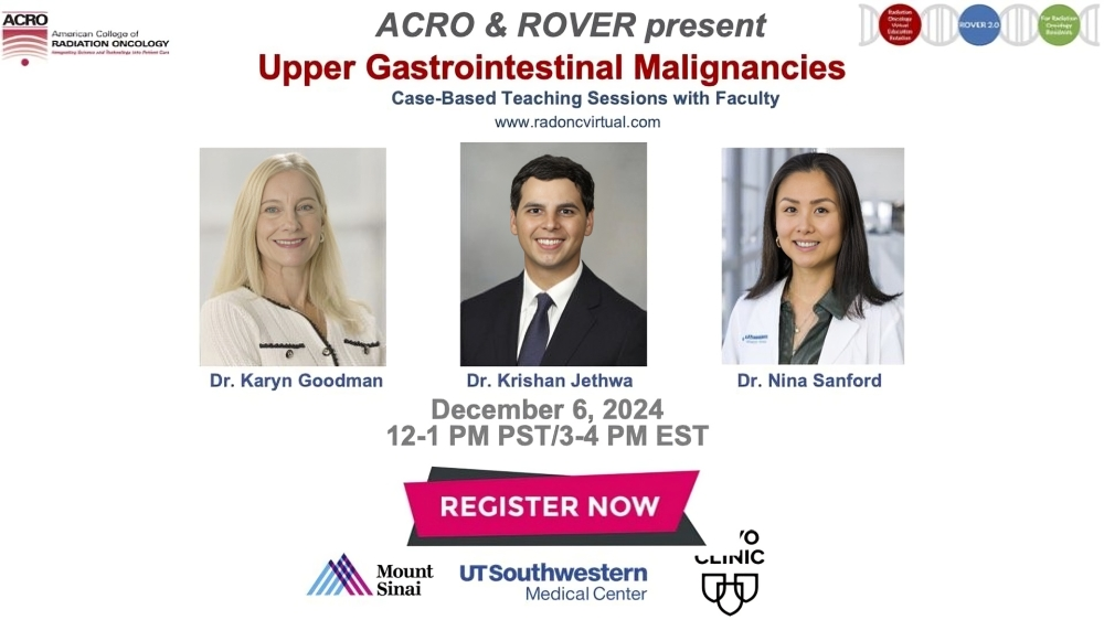 Registration is open for the next session from ROVERRO – American College of Radiation Oncology