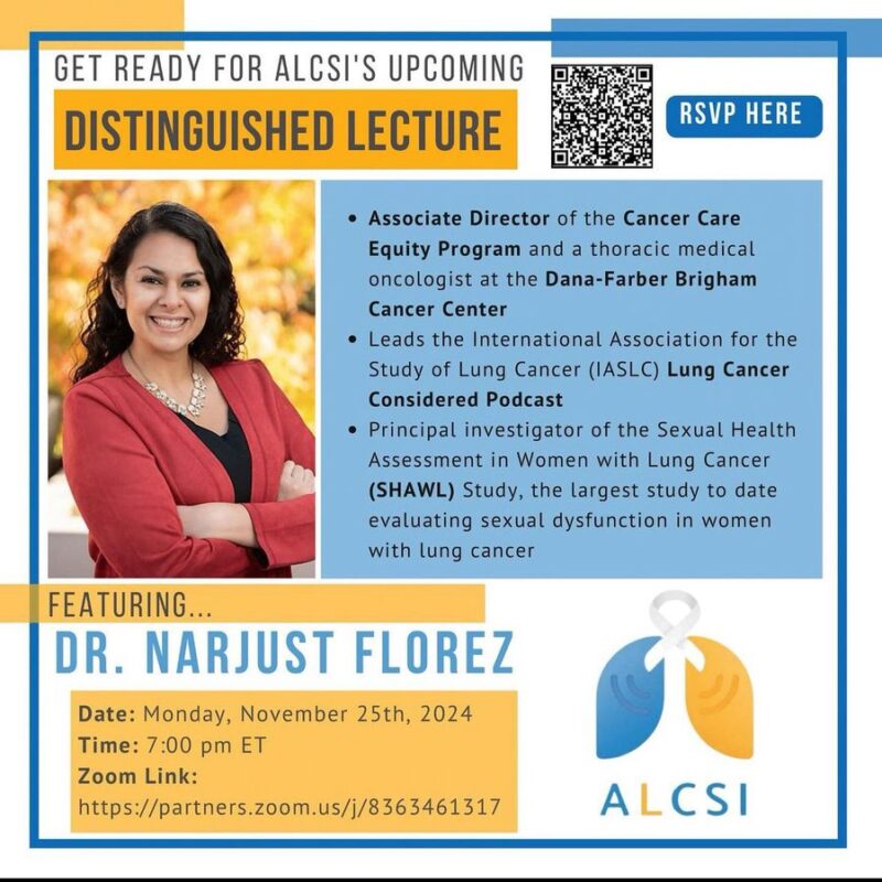 ALCSI - Distinguished Lecture Series Event with Dr. Narjust Florez