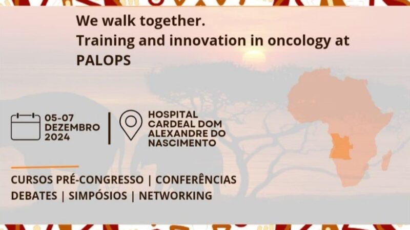 Training and innovation in oncology at the PALOP VI Conference – AORTIC Africa