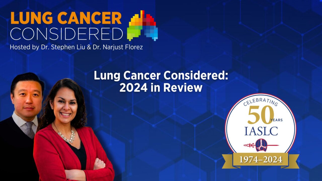 IASLC – Highlights and significant lung cancer clinical trials from 2024