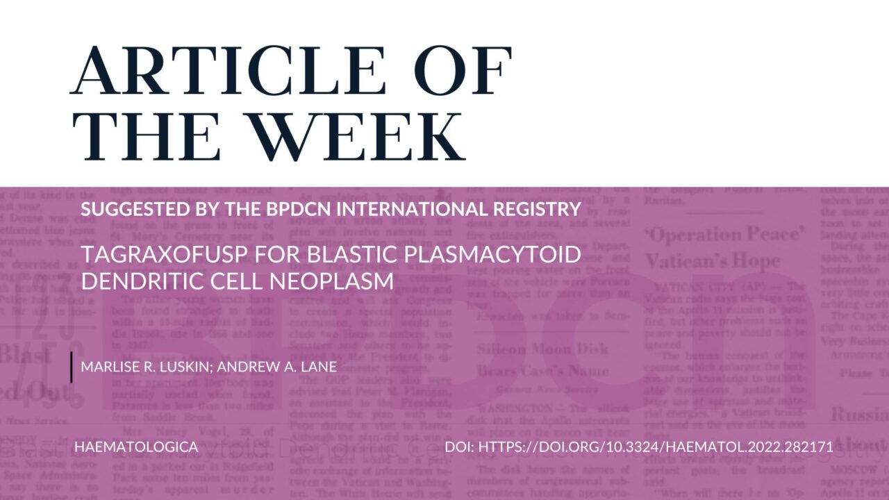 Article of the Week, Suggested by the BPDCN International Registry