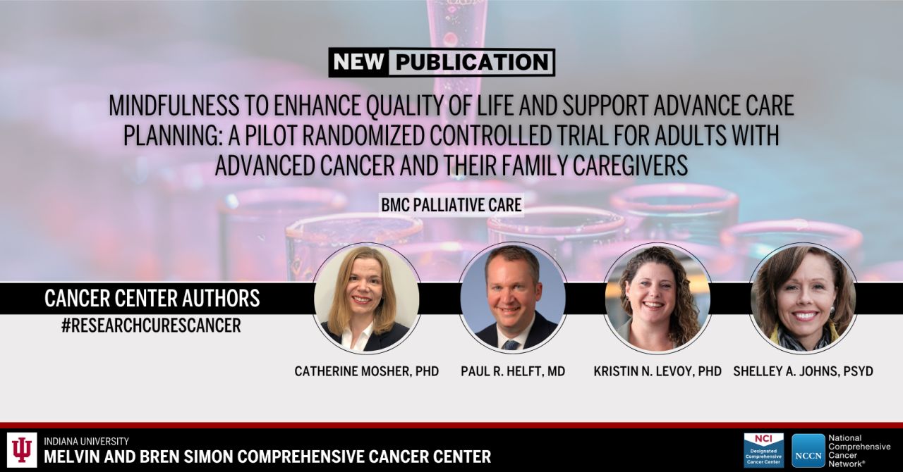 Mindfulness to Improve Quality of Life and Care Planning in Cancer Patients and Their Caregivers