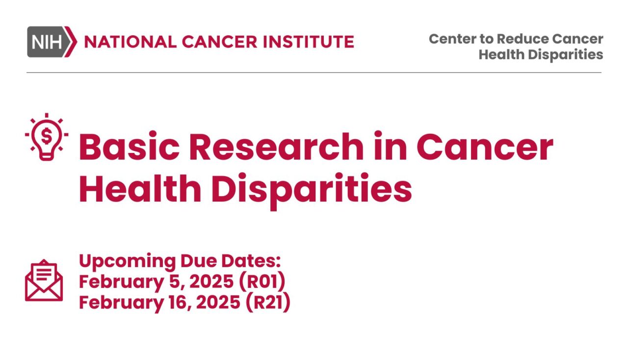 Registration is open for the Basic Research in Cancer Health Disparities Program – NCI CRCHD