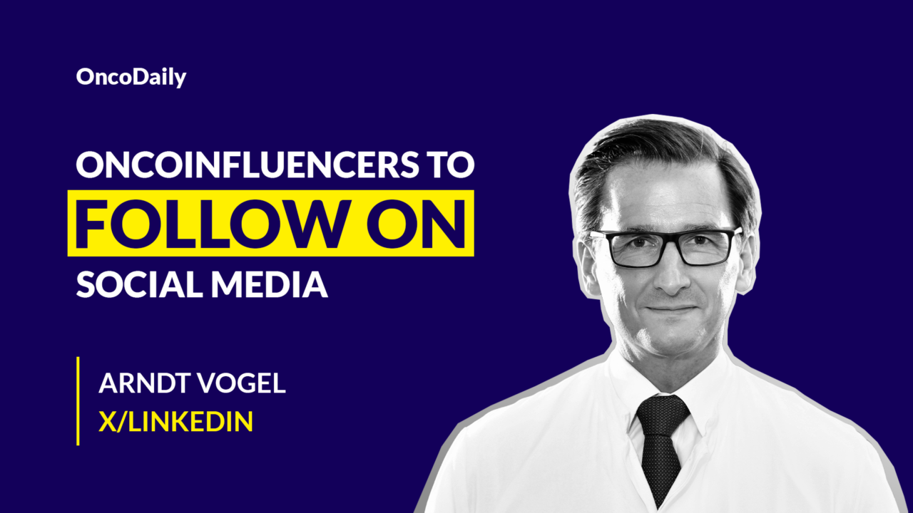 OncoInfluencers to Follow on Social Media: Dr. Arndt Vogel