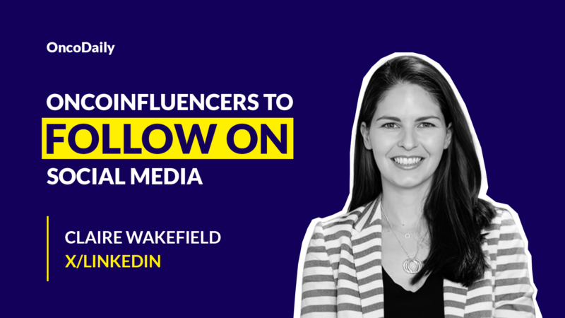 OncoInfluencers to Follow on Social Media: Claire Wakefield