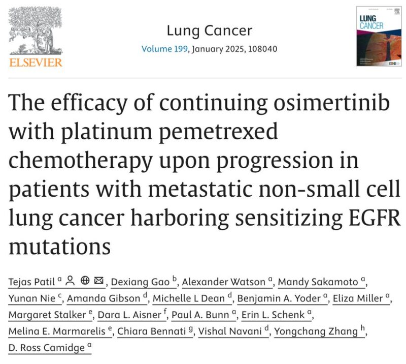 Tejas Patil: The efficacy of continuing osimertinib with platinum pemetrexed chemotherapy upon progression in non-small cell lung cancer