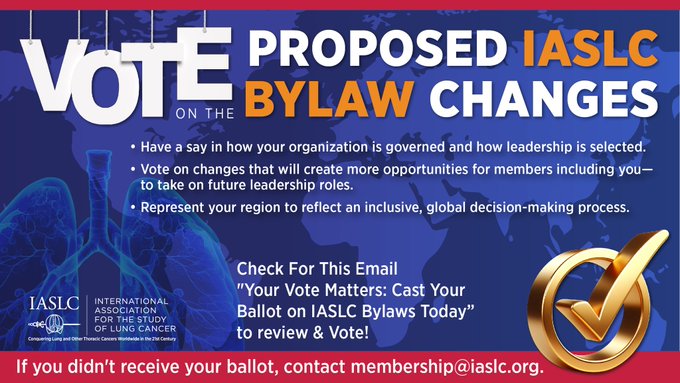 Vote on the proposed IASLC ByLaw changes