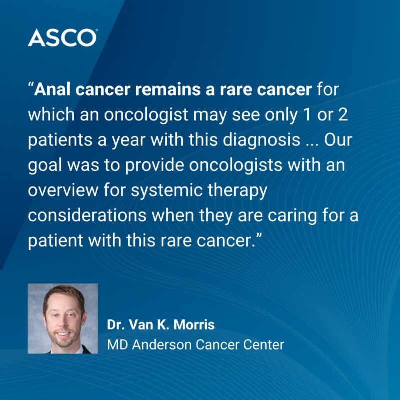 ASCO Issues Systemic Therapy Guideline for Stage I-III Anal Cancer